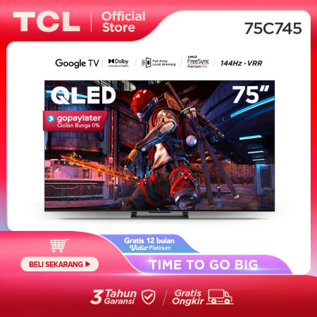 TCL 75 inch QLED Google TV 4KUHD- Full Array LD-VRR 144Hz - 75C745