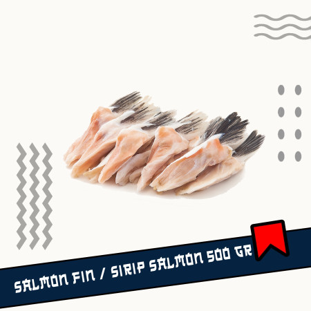 Salmon Fin / salmon sirip / sirip ikan salmon - 500 gram